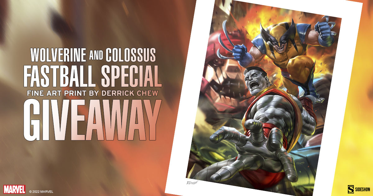 Wolverine & Colossus: Fastball Special! Fine Art Print Giveaway