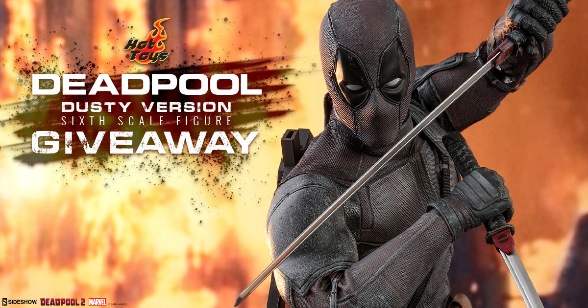 Deadpool Dusty Version Figure Sideshow Newsletter Giveaway
