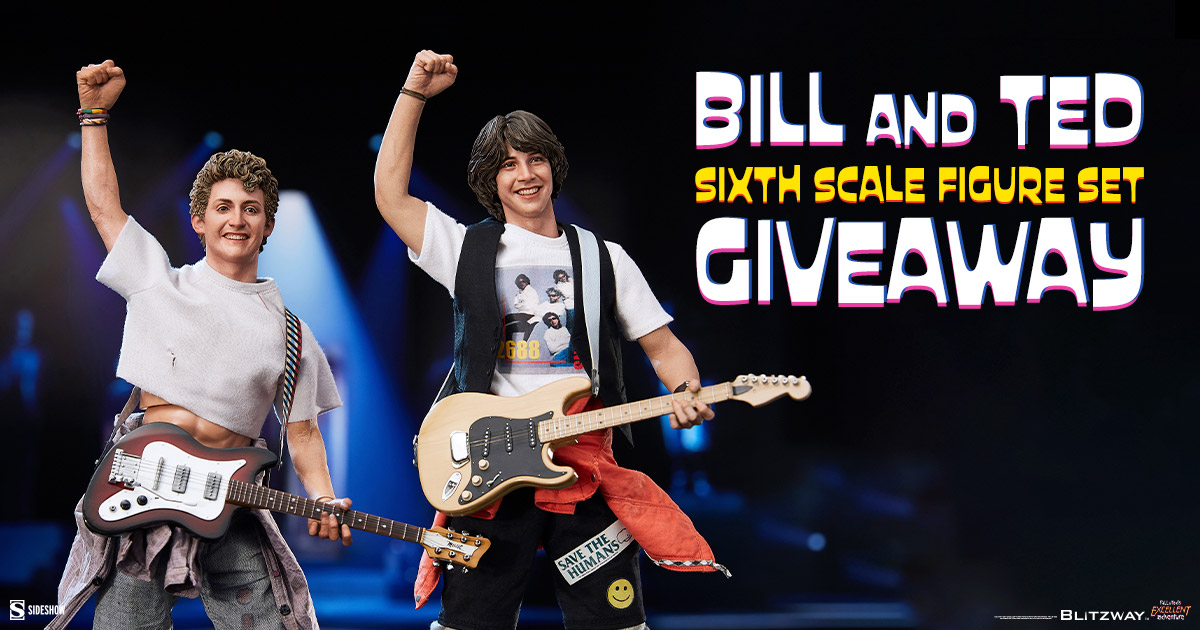 Bill & Ted Sixth Scale Figure Set Newsletter Giveaway