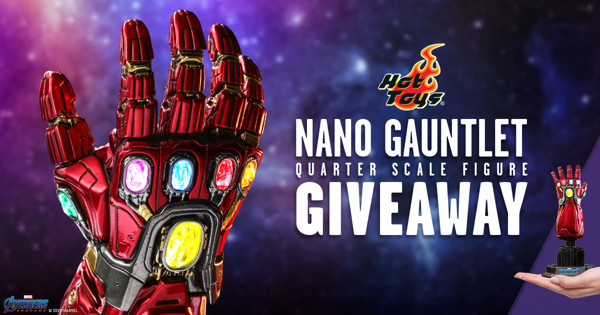 Hot Toys Nano Gauntlet Quarter Scale Figure Giveaway